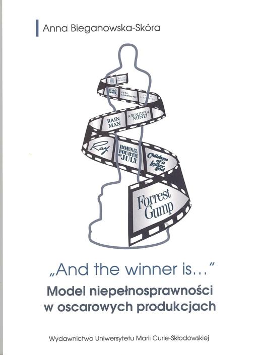 Okładka: "And the winner is..." Model niepełnosprawności w oscarowych produkcjach