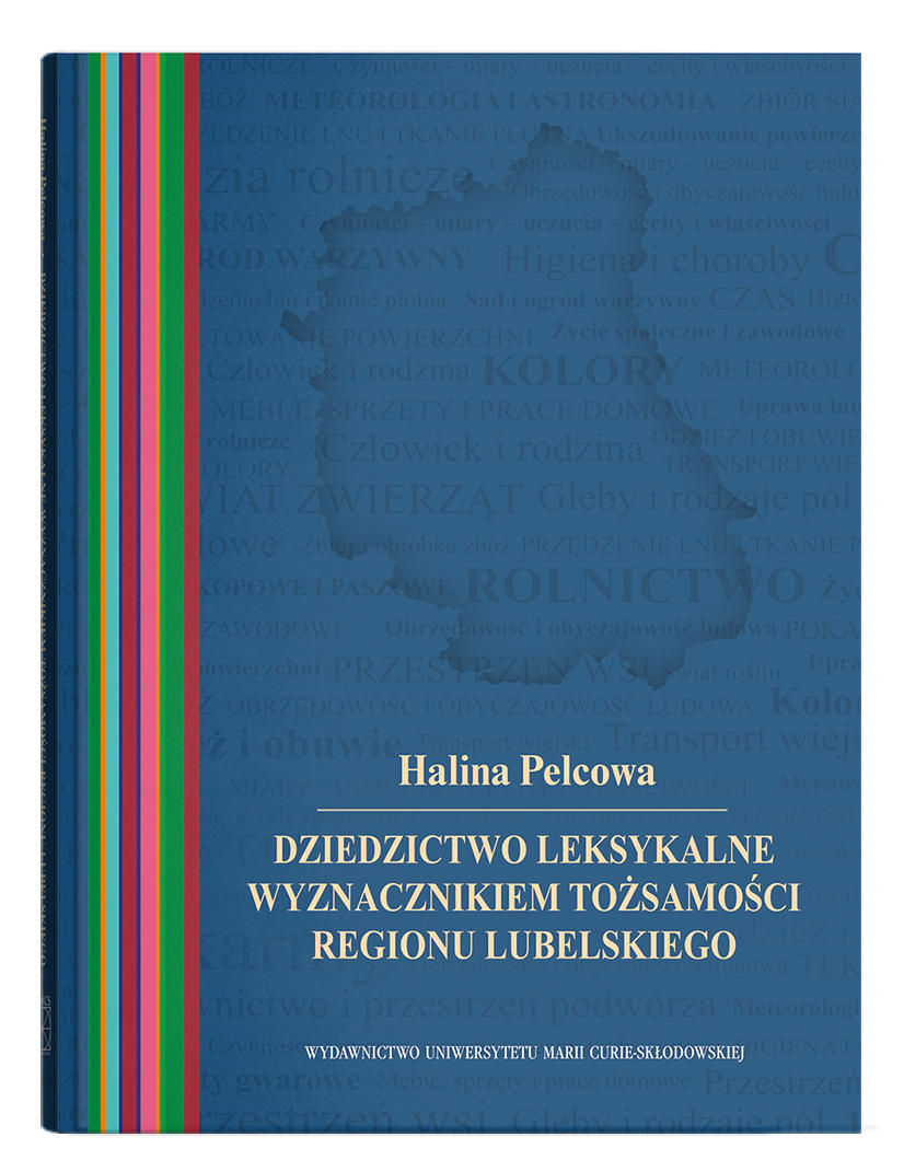 Okładka: Dziedzictwo leksykalne wyznacznikiem tożsamości regionu lubelskiego